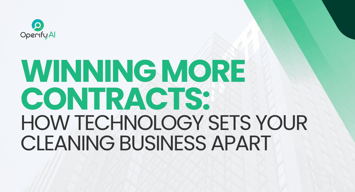 Winning More Contracts: How Technology Sets Your Cleaning Business Apart