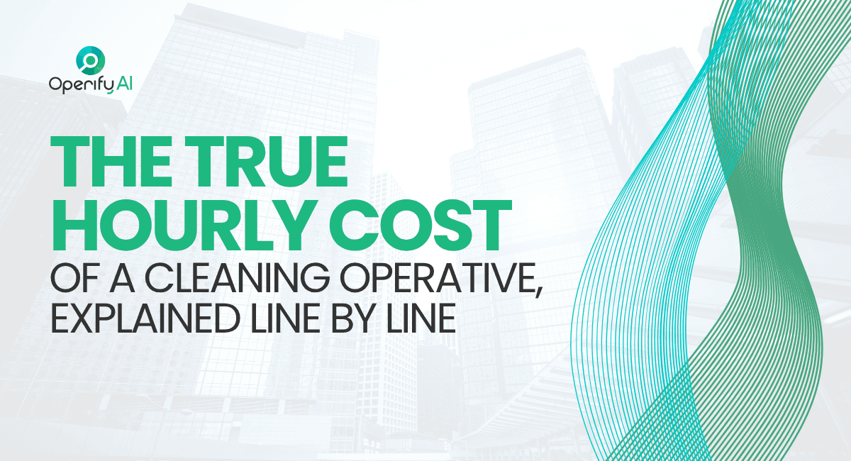 The True Hourly Cost of a Cleaning Operative Explained Line by Line